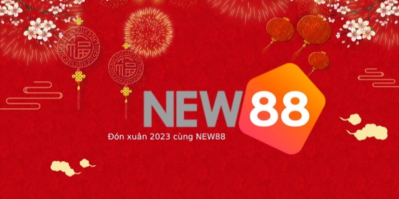 Siêu Hot! Kiếm Bội Tiền Từ Khuyến Mãi Tết NEW88 7 Ấm no hạnh phúc bên gia đình cùng khuyến mãi Tết NEW88